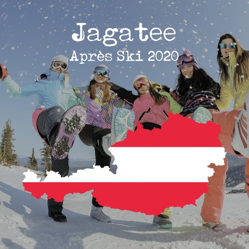 Jagatee - Après Ski 2020