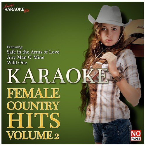Safe in the Arms of Love (In the Style of Martina McBride) [Karaoke Version]