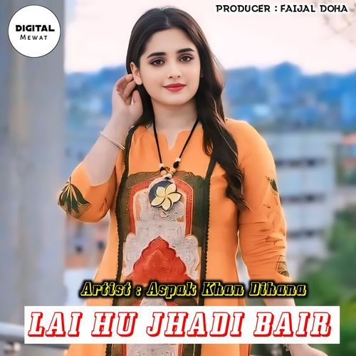 Lai Hu Jhadi Bair