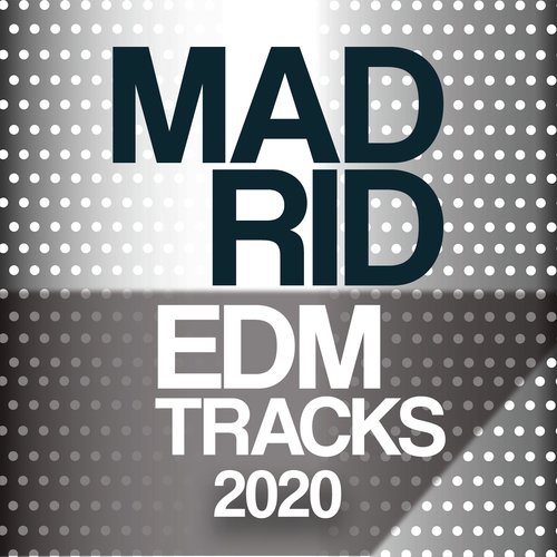 Madrid EDM Trax 2020_poster_image