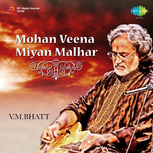 Mohan Veena - Miyan Malhar