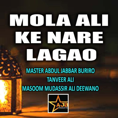 Mola Ali Ke Nare Lagao