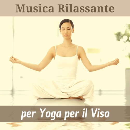 Serenità (per il viso)