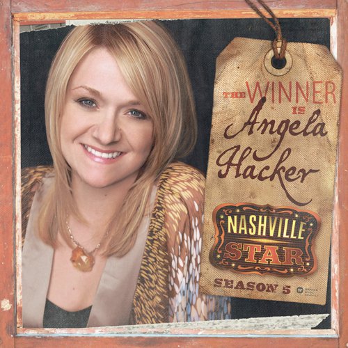 Nashville Star Season 5: The Winner Is (Standard Version)
