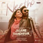 Neetho (From &quot;Jagame Thandhiram (Telugu)&quot;)