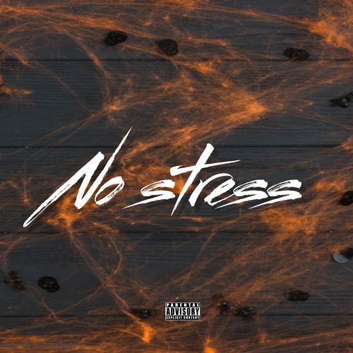 No stress (feat. DesireTk)