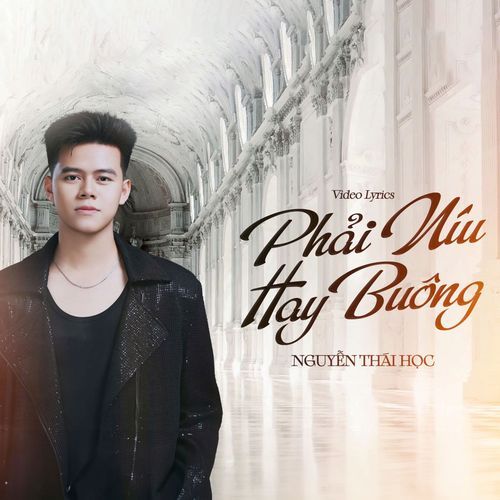 Phải Níu Hay Buông