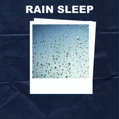 Rain Sleep