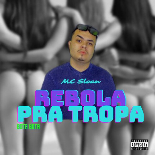 Rebola pra Tropa (Bota Bota) cover art