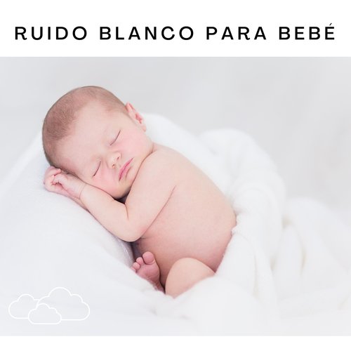 Ruido Blanco para Bebé, Pt. 101 cover art