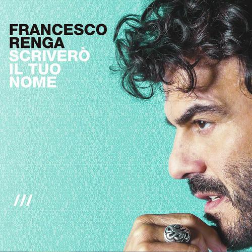 Scriverò il tuo nome (Deluxe Edition)