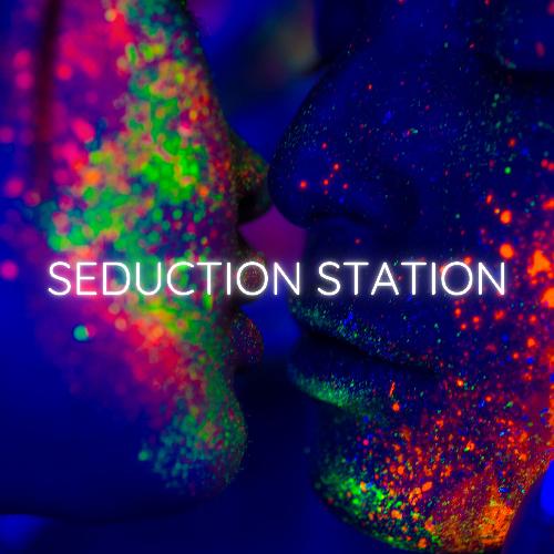 Seduction Station