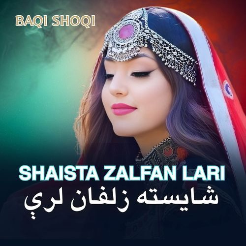 Shaista Zalfan Lari