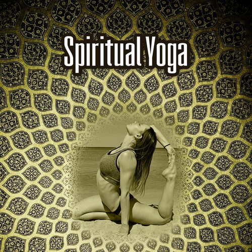 Spiritual Yoga - Meditation Music, Healing Meditation, Music Therapy, Relaxation, Deep Sleep, Stress Relief, Anxiety Disorder, Music for Yoga