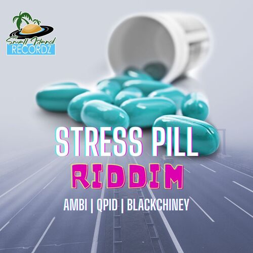 Stress Pill Riddim_poster_image