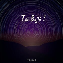 Tai Bujhi?-CT4BAhhEVVs