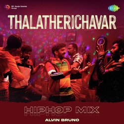 Thalatherichavar - HipHop Mix-ESUGXxVTZmk