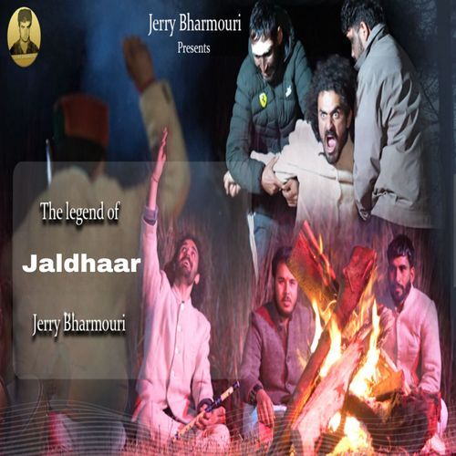 The legend of Jaldhaar