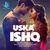 Uska Ishq