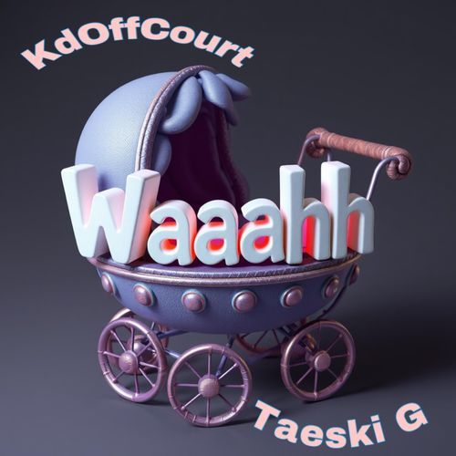 Waaahh cover art