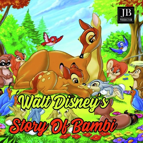 Walt Disney's Story Of Bambi Songs Download - Free Online Songs