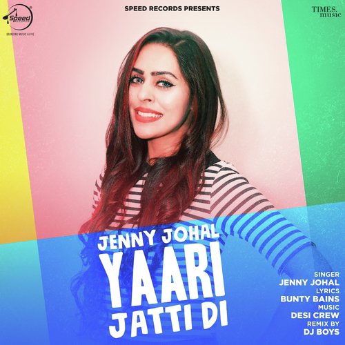 Yaari Jatti Di - Remix