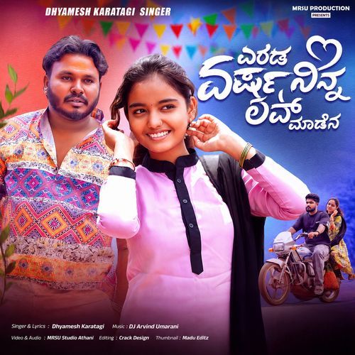 Yarada Varsha Ninna Love Medena