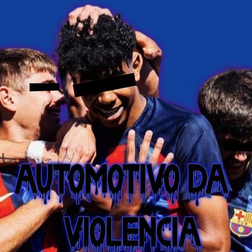 AUTOMOTIVO DA VIOLÊNCIA (feat. Phonk Tribe)