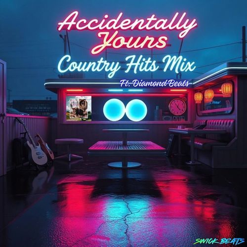 Accidentally Yours (Country Hits Mix)