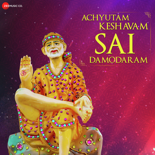 Achyutam Keshavam Sai Damodaram - Zee Music Devotional_poster_image