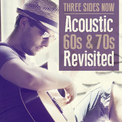 Acoustic 60's 70's Revisited