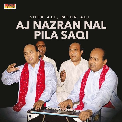 Aj Nazran Nal Pila Saqi