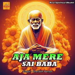 Aja Mere Sai Baba-GgM8Vz1FcWs