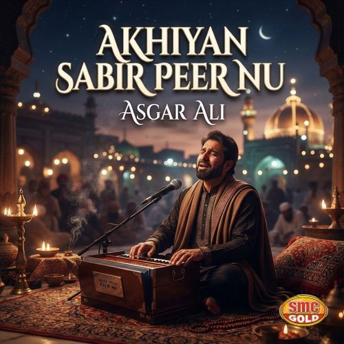 Akhiyan Sabir Peer Nu