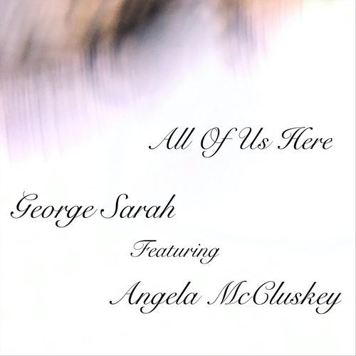 All of Us Here (feat. Angela McCluskey)