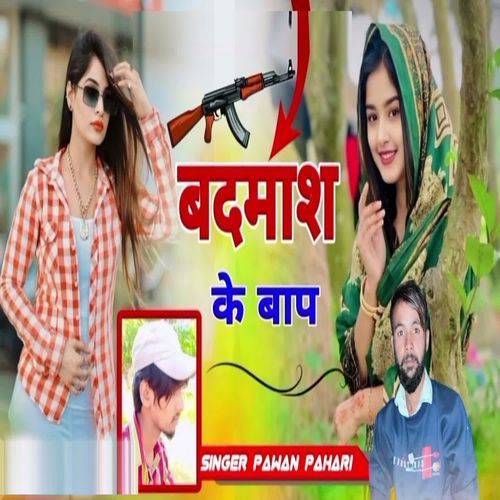 Badmash Ke Baap