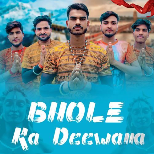 Bhole Ka Deewana