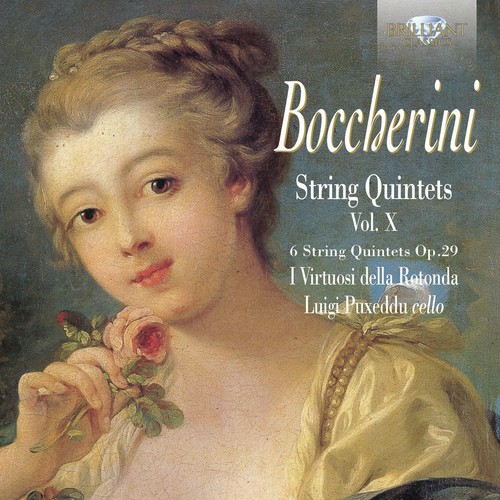 Boccherini: String Quintets, Op. 29, Vol. X