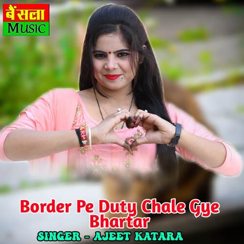 Border Pe Duty Chale Gye Bhartar