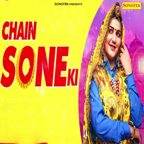 Chain Sone Ki