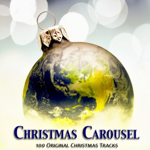 Christmas Carousel - 100 Original Christmas Tracks