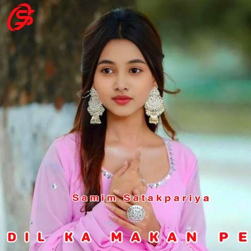 DIL KA MAKAN PE