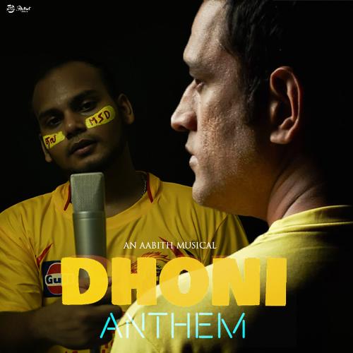 Dhoni Anthem