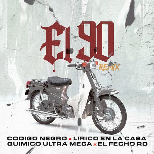 El 90 (Remix)_poster_image