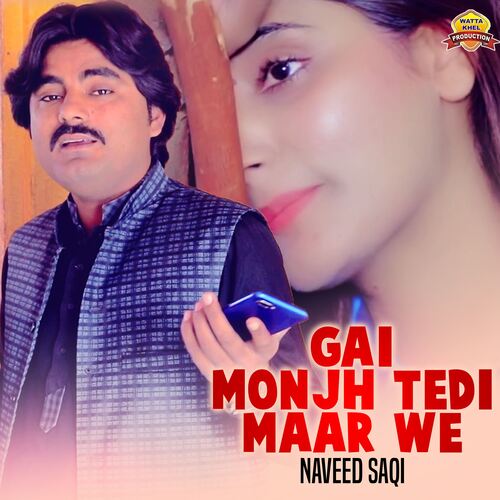 Gai Monjh Tedi Maar We