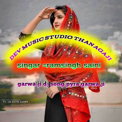 Garwa Ji Dj Song Pyra Garwa Ji