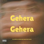Gehera Gehera