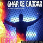 Ghar Ke Gaddar