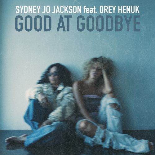 Good at goodbye