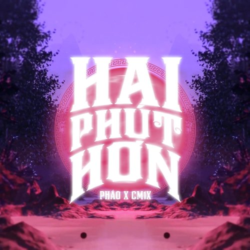 Hai Phút Hơn_poster_image